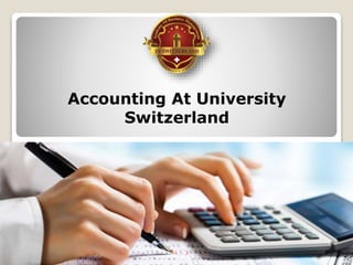 Accounting At University
Switzerland
 