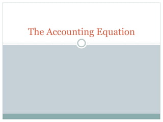 Accounting equation | PPT