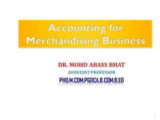 Accounting for Merchandising business | PPT