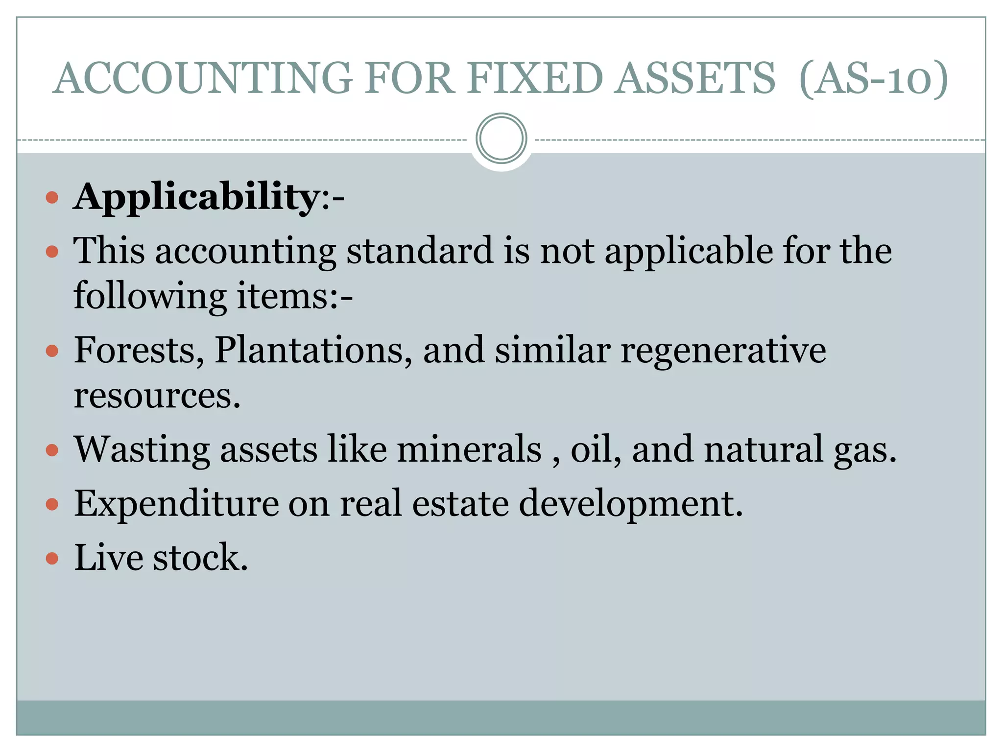 Accounting for fixed assets (as 10) | PPTX