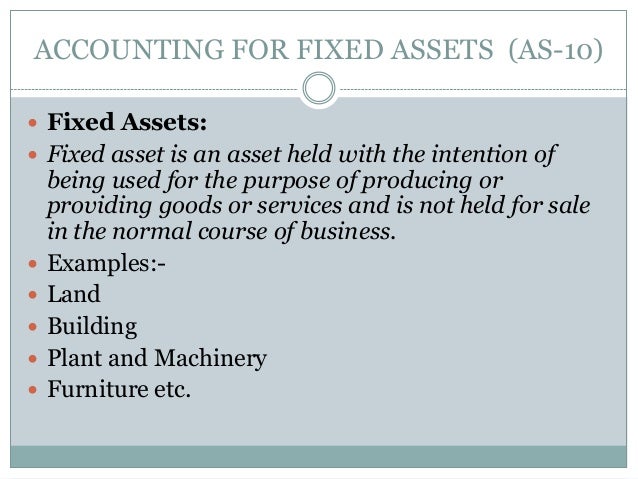 accounting for fixed assets as 10 fixed asset examples