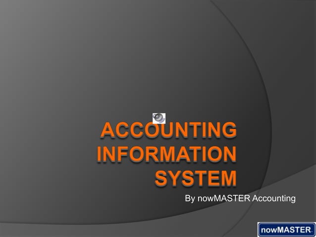Accounting information system | PPTX | Business Accounting & Finance ...
