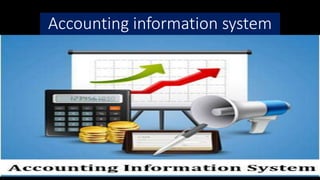 Accounting information system ppt.pptx
