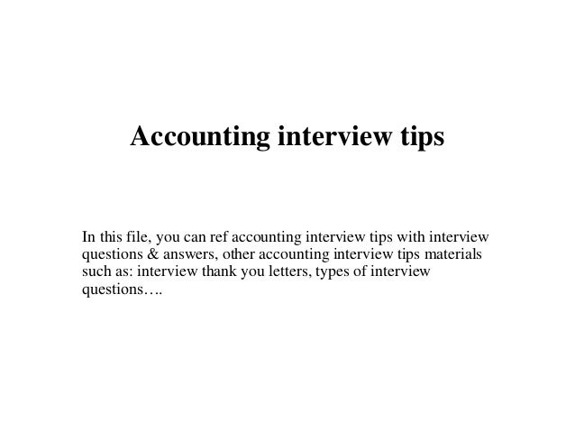 accounting interview tips on the field common finance interview questions