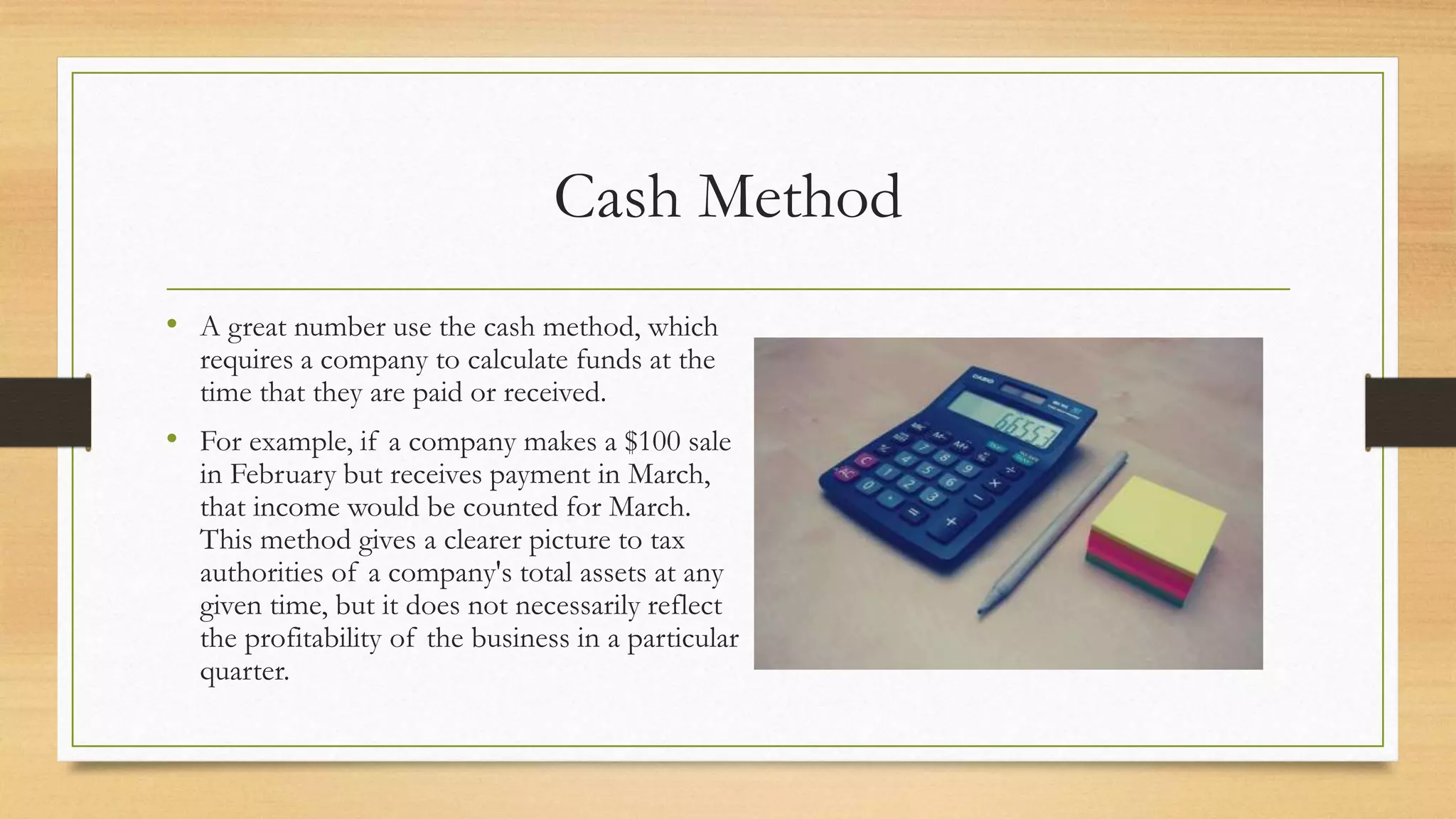 Accounting Methods - Cash versus Accrual | PPTX