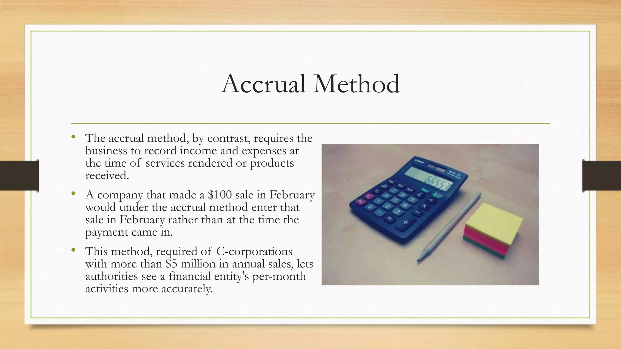 Accounting Methods - Cash versus Accrual | PPTX