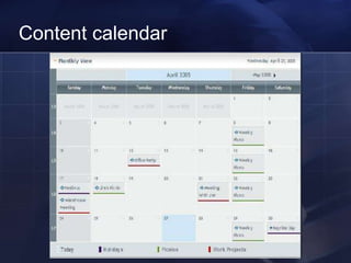 Content calendar
 