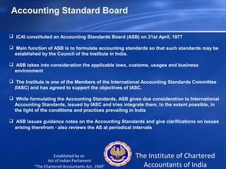Main Asb Accounting standards (India) and convergence to IFRS. By: Pankaj Vasani ...