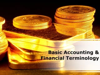 Basic Accounting & Financial Terminology 