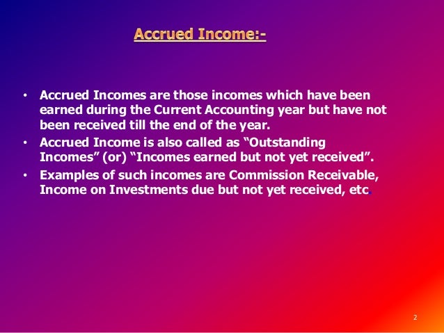 Adjustment Of Accrued Income And Unearned Income With Examples