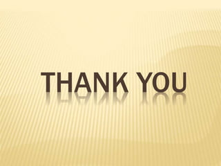THANK YOU
 