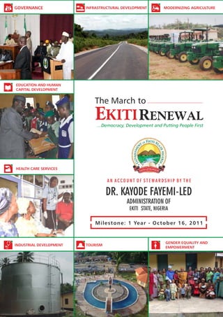 Accounts of Stewardship: Dr Fayemi's One Year in Office