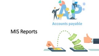 MIS Reports
 
