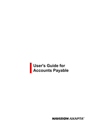 User's Guide for
Accounts Payable
 