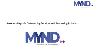 Accounts Payable Outsourcing Services and Processing in India
 