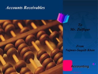 [object Object],To Mr. Zulfiqar From Najmus-Saquib Khan 中级会计学 Accounting 