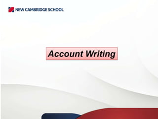 Account Writing

 