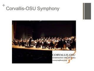 +
    Corvallis-OSU Symphony
 