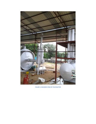 FIGURE 4: BACKEND VIEW OF THE REACTOR
 