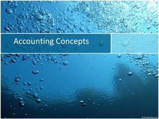 Accounting Concepts 