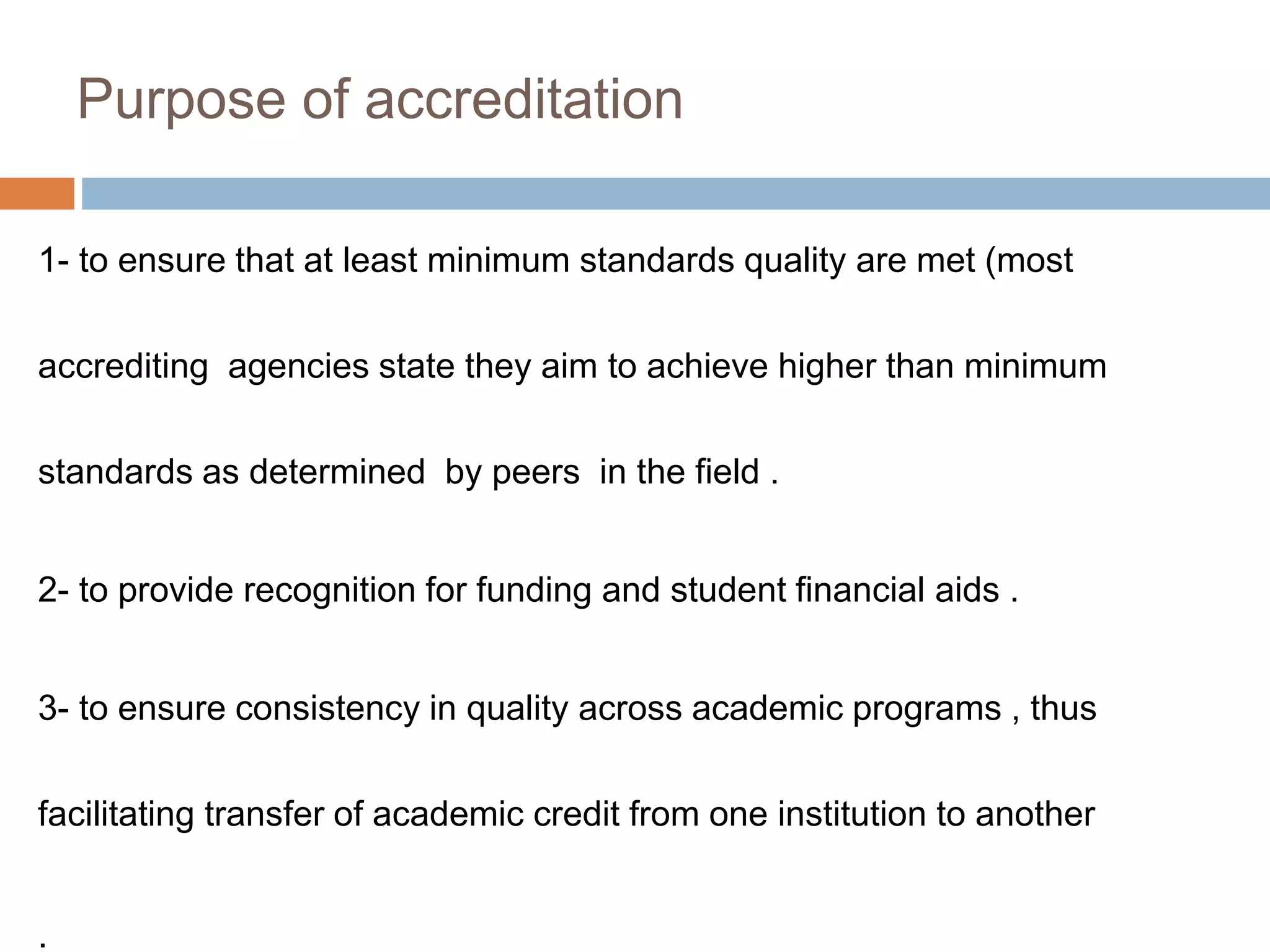 Accrediation & licensure | PPTX