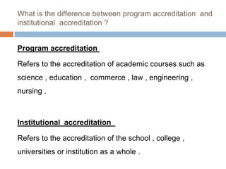 Accrediation & licensure | PPTX