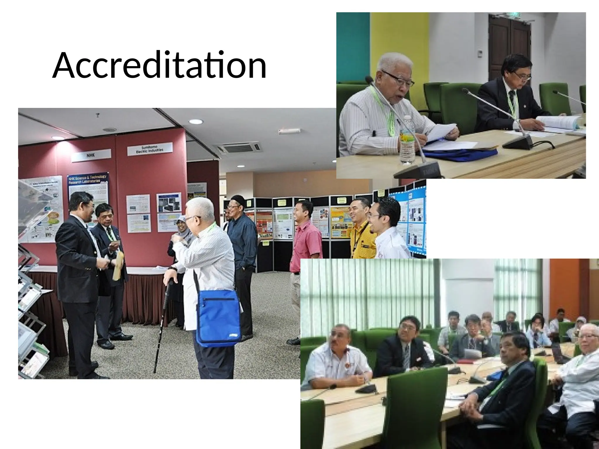 7
Accreditation
 