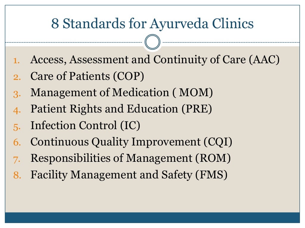 Accreditation standards for Ayurveda Hospitals