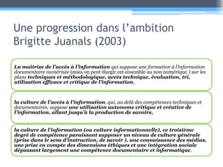 Une progression dans l’ambition Brigitte Juanals (2003)