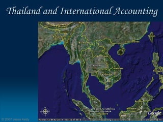 Thailand and International Accounting




© 2007 Jesse Kedy
 