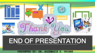 END OF PRESENTATION
 