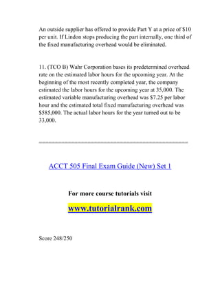 ACCT 505 Enhance teaching - tutorialrank.com