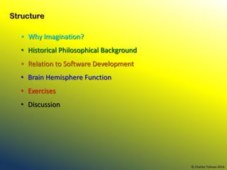 Accu2014 Imagination in Software Development Slide 2