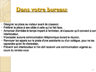 Dans votre bureau:Dans votre bureau:
26
 