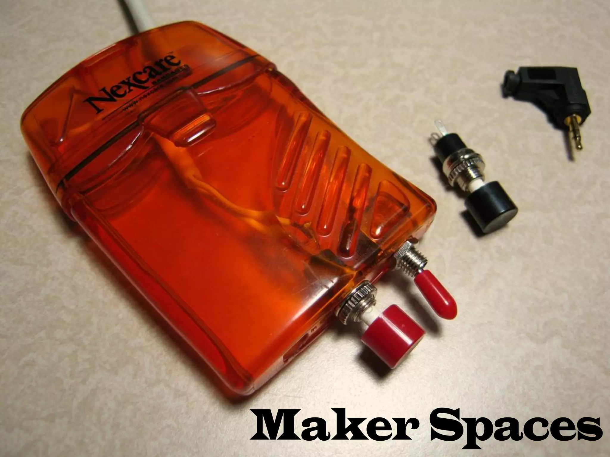 Maker Spaces