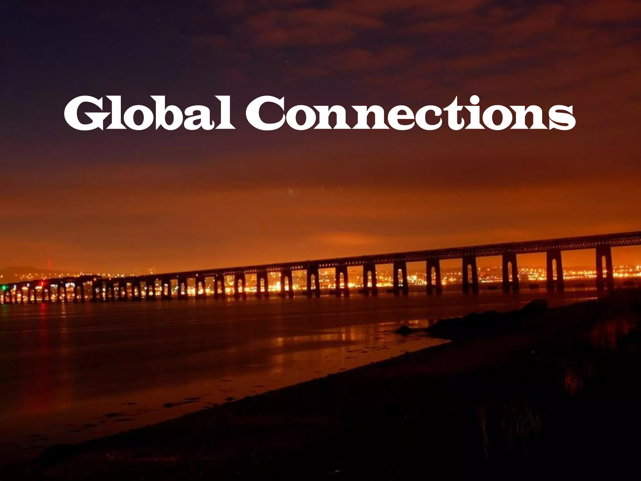 Global Connections