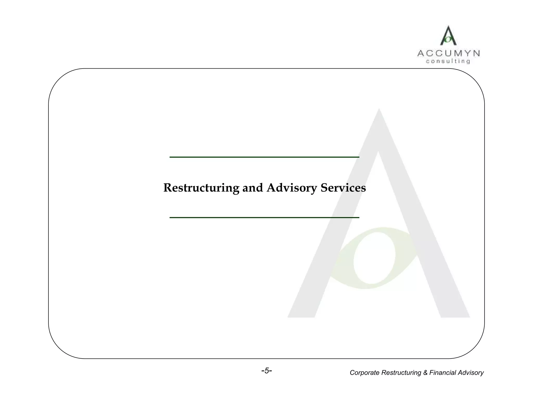 Accumyn Turnaround Restructuring