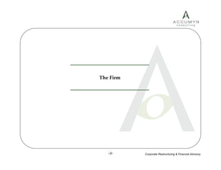 Accumyn Turnaround Restructuring
