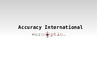Accuracy International
 