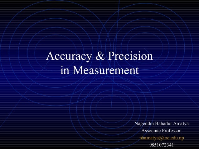 Accuracy Precision Measurement