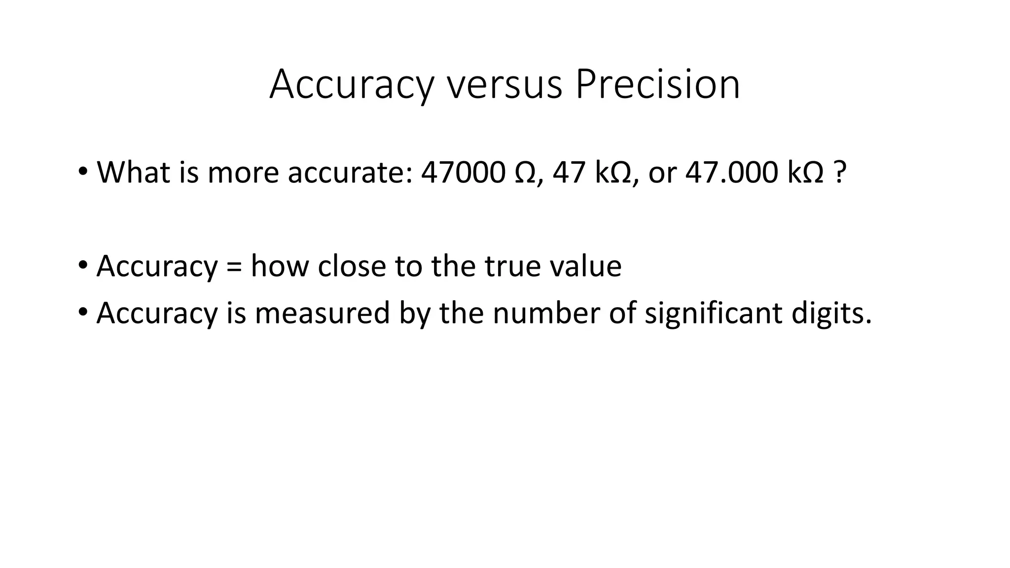 Accuracy & Precision in Electronics | PPT