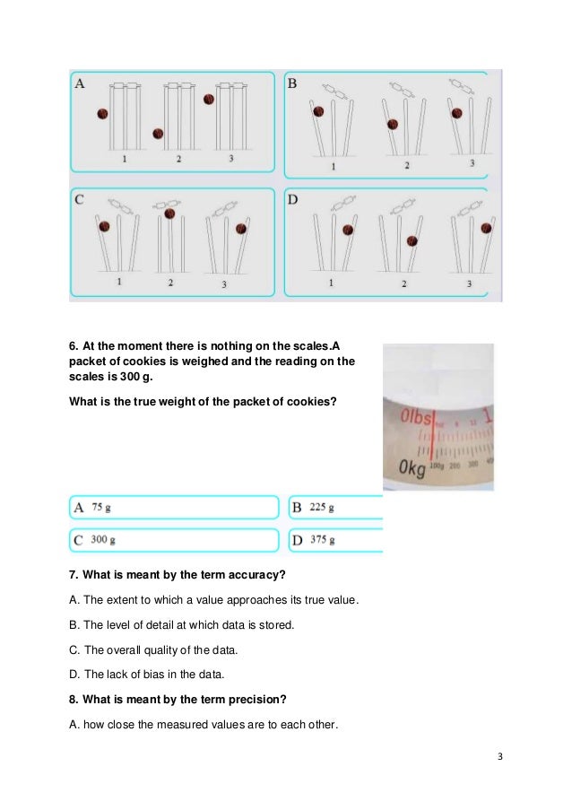 Accuracy, precision questions