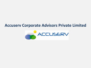 Accuserv Corporate Advisors Private Limited
 