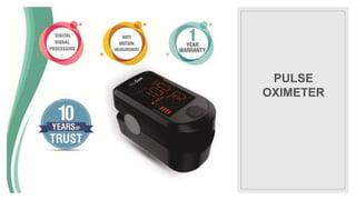 PULSE
OXIMETER
 