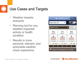 Accu weather switchpitch_10.1.13_final | PPT