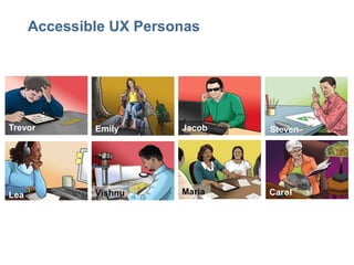 Focus on features and preferences 
Flexible presentation 
Media alternatives 
Diversity of devices 
Variations in input methods 
Multilanguage 
Distracted use 
 