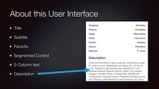 About this User Interface
Title
Subtitle
Favorite
Segmented Control
2-Column text
Description
 