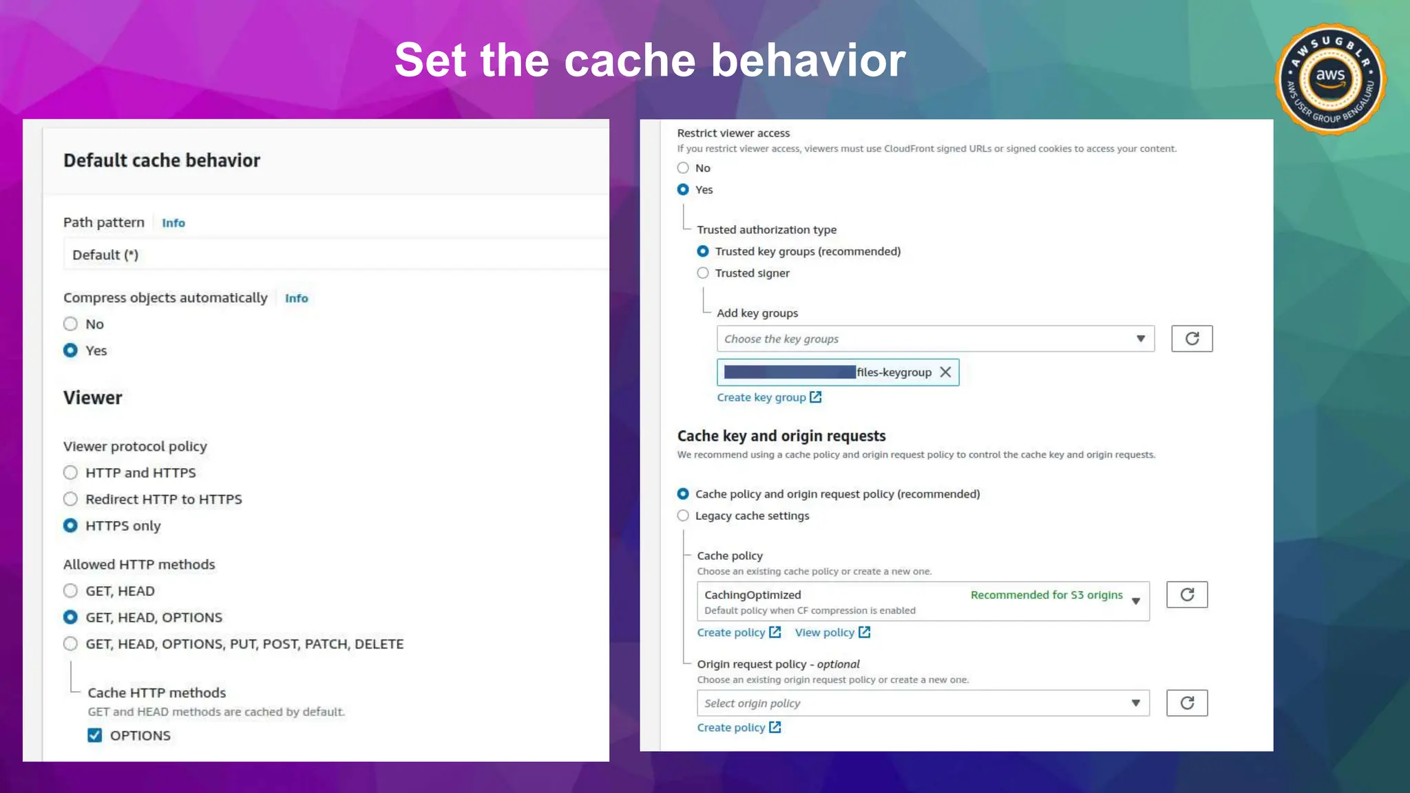 Set the cache behavior
 