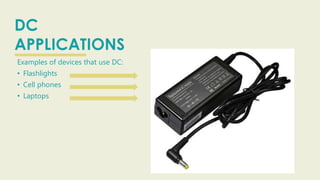 Alternating Current and Direct Current | PPTX