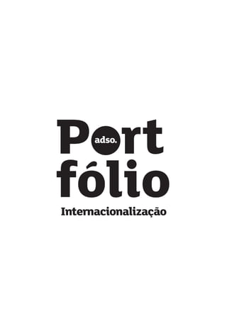 Port
fólioInternacionalização
 